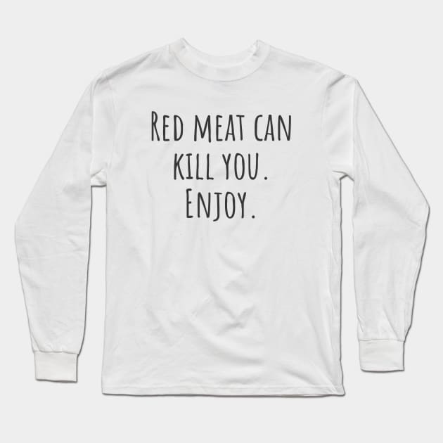 Red Meat Long Sleeve T-Shirt by ryanmcintire1232